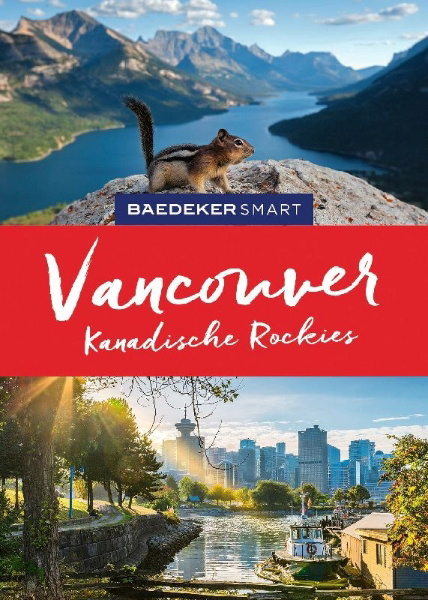 Buchcover und Innenansicht für das Buch: Baedeker SMART Reiseführer Baedeker SMART Reiseführer Vancouver & Kanadische Rockies