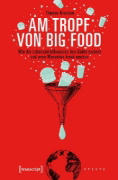 Buchcover und Innenansicht für das Buch: Am Tropf von Big Food