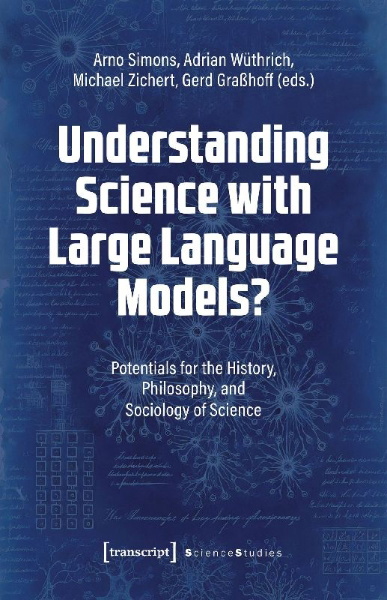 Buchcover und Innenansicht für das Buch: Understanding Science with Large Language Models?
