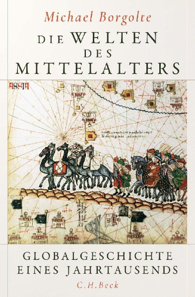 Buchcover und Innenansicht für das Buch: Die Welten des Mittelalters