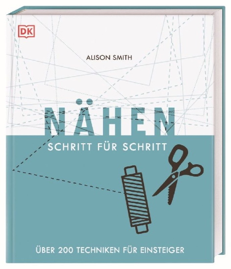 Buchcover und Innenansicht für das Buch: Nähen Schritt für Schritt