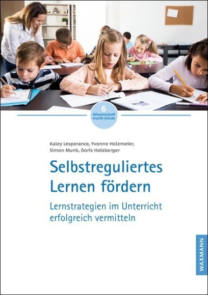 Buchcover und Innenansicht für das Buch: Selbstreguliertes Lernen fördern