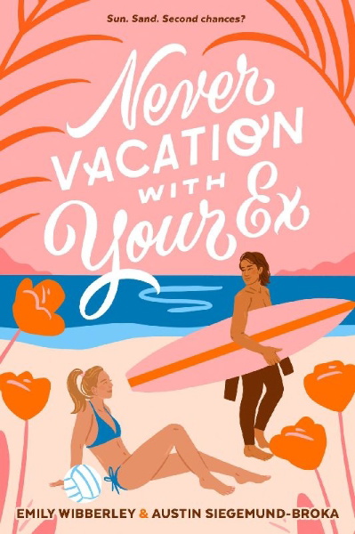 Buchcover und Innenansicht für das Buch: Never Vacation with Your Ex