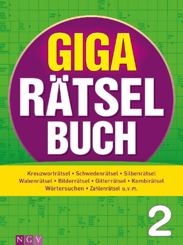 Buchcover und Innenansicht für das Buch: Giga-Rätselbuch 2