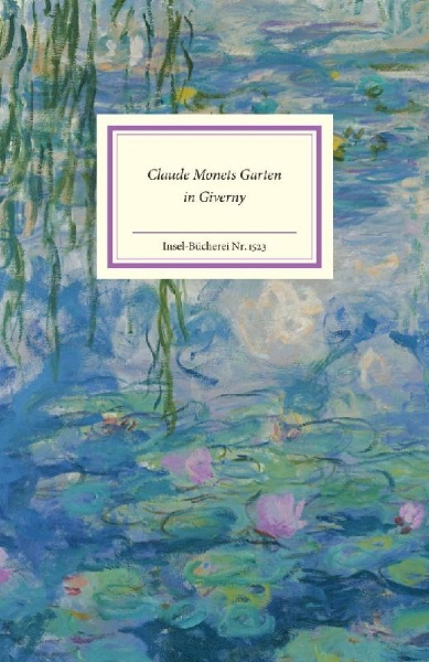 Buchcover und Innenansicht für das Buch: Claude Monets Garten in Giverny