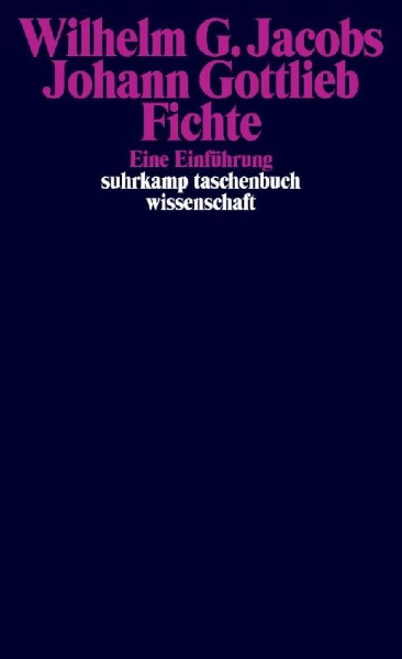 Buchcover und Innenansicht für das Buch: Johann Gottlieb Fichte