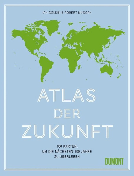 Buchcover und Innenansicht für das Buch: Terra Incognita. 100 Maps to Survive the Next 100 Years