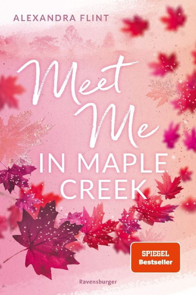 Buchcover und Innenansicht für das Buch: Maple-Creek-Reihe, Band 1: Meet Me in Maple Creek