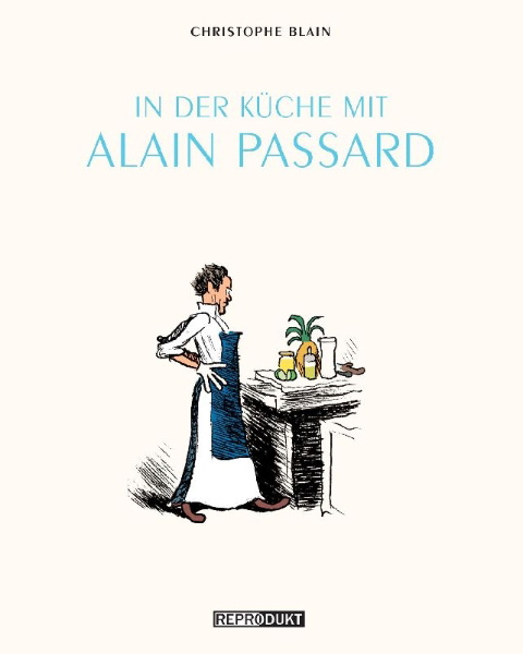 Buchcover und Innenansicht für das Buch: In der Küche mit Alain Passard