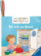 Buchcover und Innenansicht für das Buch: Mein Knuddel-Knautsch-Buch: Bei uns zu Hause