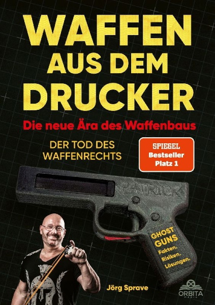 Buchcover und Innenansicht für das Buch: Waffen aus dem Drucker - Die neue Ära des Waffenbaus