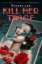 Buchcover und Innenansicht für das Buch: Kill Her Twice