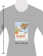 Buchcover und Innenansicht für das Buch: How to be Italian. Eat, drink, dress, travel and love la dolce vita