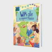 Buchcover und Innenansicht für das Buch: WIR alle in unserer Klasse