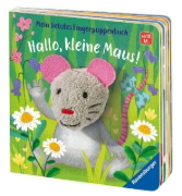 Buchcover und Innenansicht für das Buch: Mein liebstes Fingerpuppenbuch: Hallo, kleine Maus!