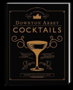 Buchcover und Innenansicht für das Buch: Downton Abbey Cocktail Book