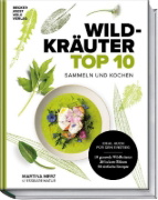 Buchcover und Innenansicht für das Buch: Wildkräuter Top 10