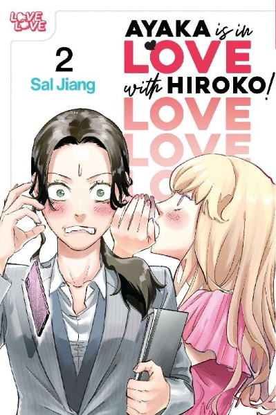 Buchcover und Innenansicht für das Buch: Ayaka is in Love with Hiroko! Volume 2