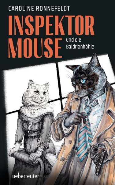 Buchcover und Innenansicht für das Buch: Inspektor Mouse und die Baldrianhöhle - Ein hochspannender und literarischer All-Age-Katzenkrimi