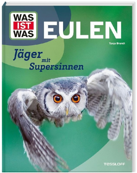 Buchcover und Innenansicht für das Buch: WAS IST WAS Eulen. Jäger mit Supersinnen
