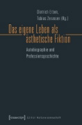 Buchcover und Innenansicht für das Buch: Das eigene Leben als ästhetische Fiktion