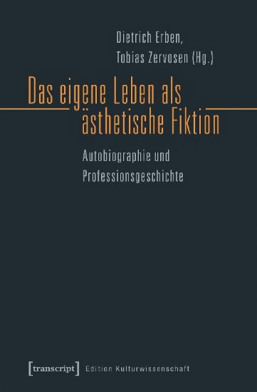 Buchcover und Innenansicht für das Buch: Das eigene Leben als ästhetische Fiktion