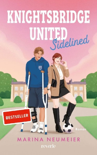 Buchcover und Innenansicht für das Buch: Knightsbridge United. Sidelined