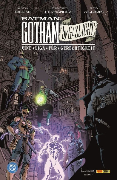Buchcover und Innenansicht für das Buch: Batman: Gotham by Gaslight - A League of Justice #1-#6