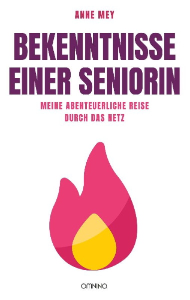Buchcover und Innenansicht für das Buch: Bekenntnisse einer Seniorin
