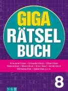Buchcover und Innenansicht für das Buch: Giga-Rätselbuch 8