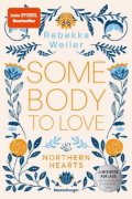 Buchcover und Innenansicht für das Buch: Northern-Hearts-Reihe, Band 1 - Somebody to Love.