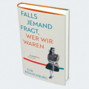 Buchcover und Innenansicht für das Buch: Falls jemand fragt, wer wir waren