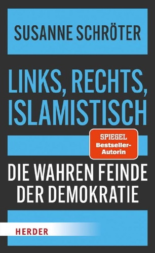 Buchcover und Innenansicht für das Buch: Links, rechts, islamistisch