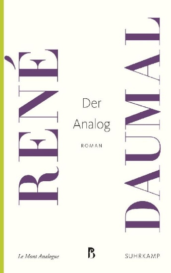 Buchcover und Innenansicht für das Buch: Le Mont Analoge. Roman d'aventures alpines, non euclidiennes et symboliquement authentiques