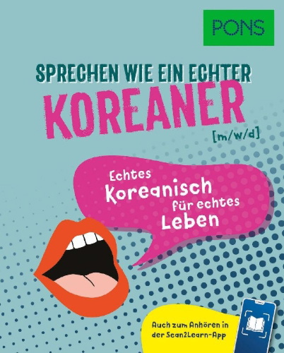 Buchcover und Innenansicht für das Buch: PONS Sprechen wie ein echter Koreaner (m|w|d)