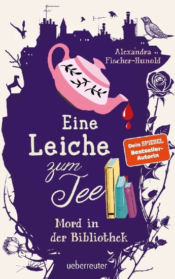 Buchcover und Innenansicht für das Buch: Eine Leiche zum Tee - Mord in der Bibliothek (Eine Leiche zum Tee, Bd. 2)