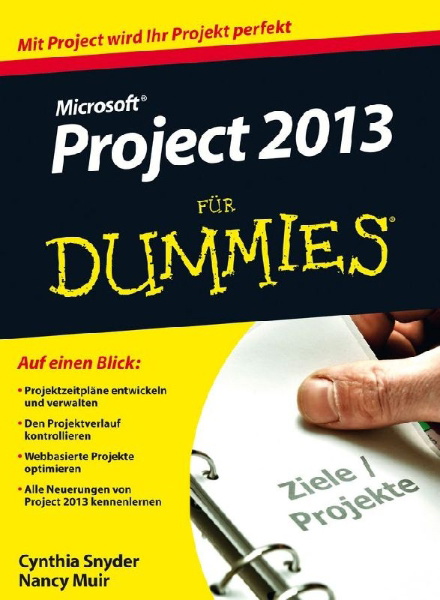 Buchcover und Innenansicht für das Buch: Microsoft Project 2013 für Dummies