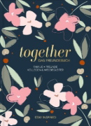 Buchcover und Innenansicht für das Buch: Freundebuch für Erwachsene | Album zum Ausfüllen für Freunde und Kollegen mit edler Goldprägung | Freundschaftsbuch, Poesiealbum, Erinnerungsalbum als Geschenk