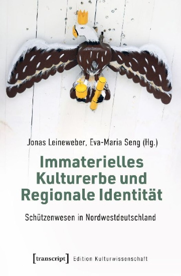 Buchcover und Innenansicht für das Buch: Immaterielles Kulturerbe und Regionale Identität - Schützenwesen in Nordwestdeutschland
