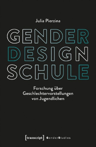 Buchcover und Innenansicht für das Buch: Gender - Design - Schule