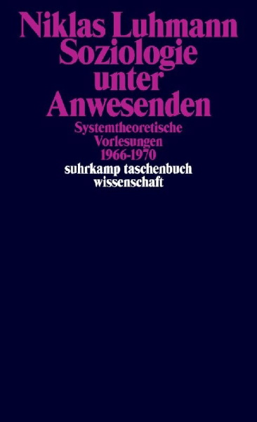 Buchcover und Innenansicht für das Buch: Soziologie unter Anwesenden