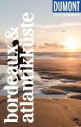 Buchcover und Innenansicht für das Buch: DUMONT Reise-Taschenbuch Reiseführer Bordeaux & Atlantikküste