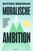Buchcover und Innenansicht für das Buch: Morele ambitie
