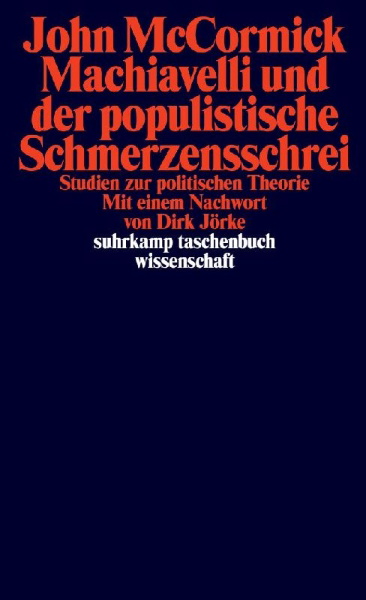 Buchcover und Innenansicht für das Buch: Machiavelli und der populistische Schmerzensschrei