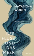 Buchcover und Innenansicht für das Buch: Der Fluss und das Meer