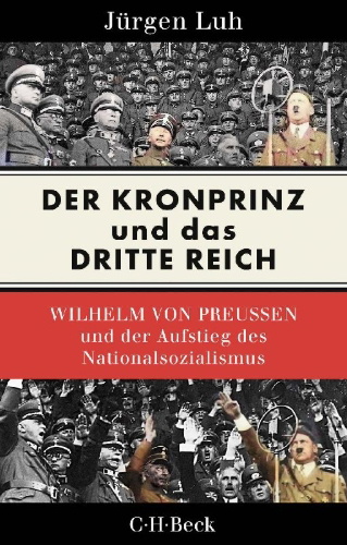 Buchcover und Innenansicht für das Buch: Der Kronprinz und das Dritte Reich