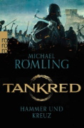 Buchcover und Innenansicht für das Buch: Tankred: Hammer und Kreuz
