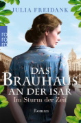 Buchcover und Innenansicht für das Buch: Das Brauhaus an der Isar: Im Sturm der Zeit