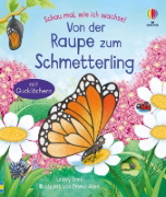 Buchcover und Innenansicht für das Buch: Schau mal, wie ich wachse! Von der Raupe zum Schmetterling