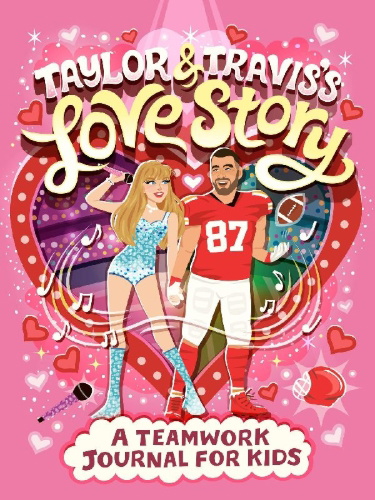 Buchcover und Innenansicht für das Buch: Taylor and Travis's Love Story: A Teamwork Journal for Kids